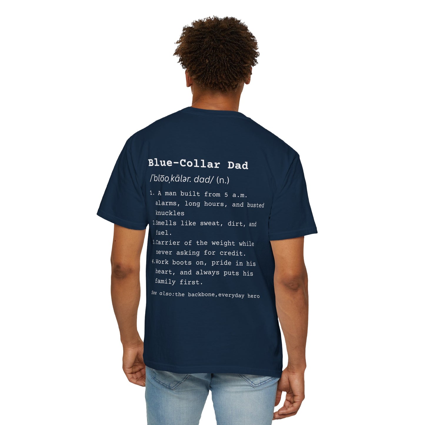 Blue Collar Dad - Comfort Colors