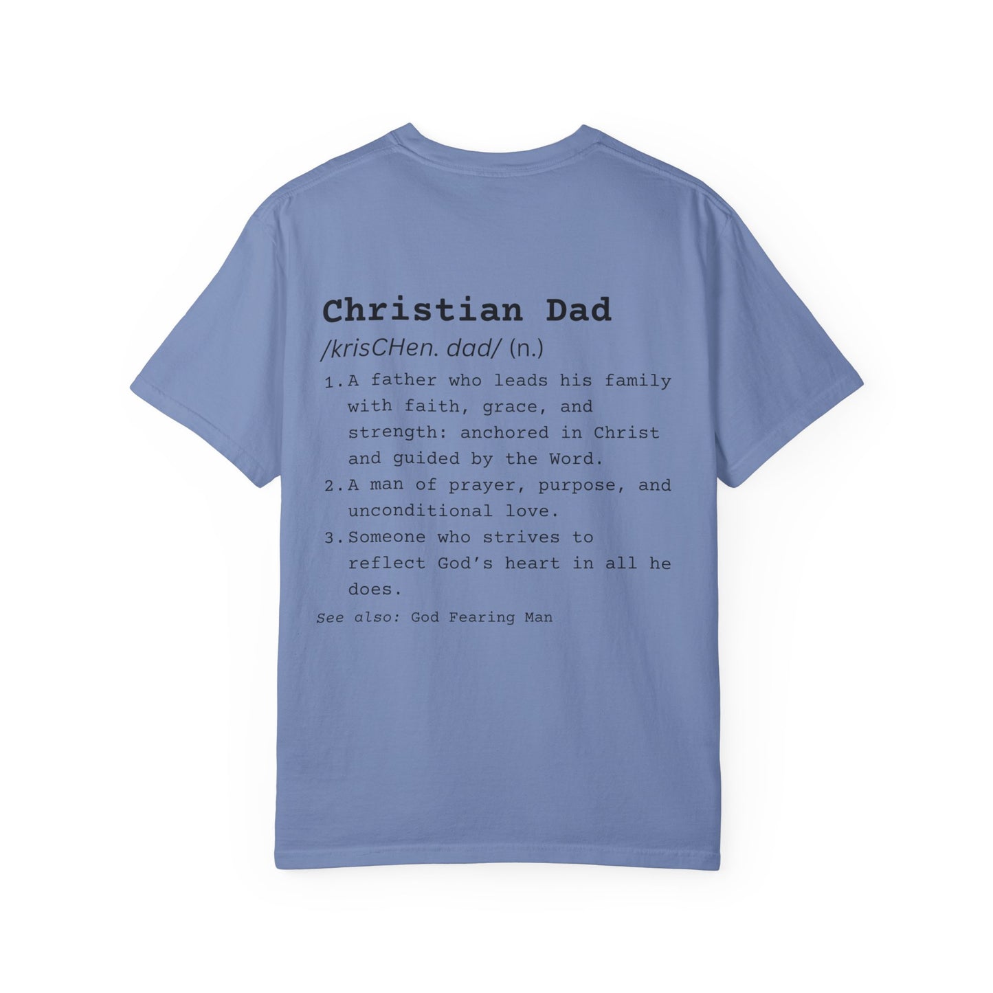 Christian Dad - Comfort Colors