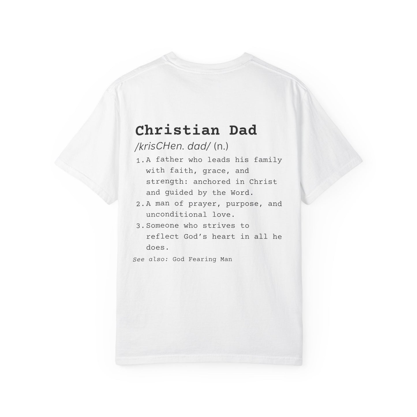 Christian Dad - Comfort Colors