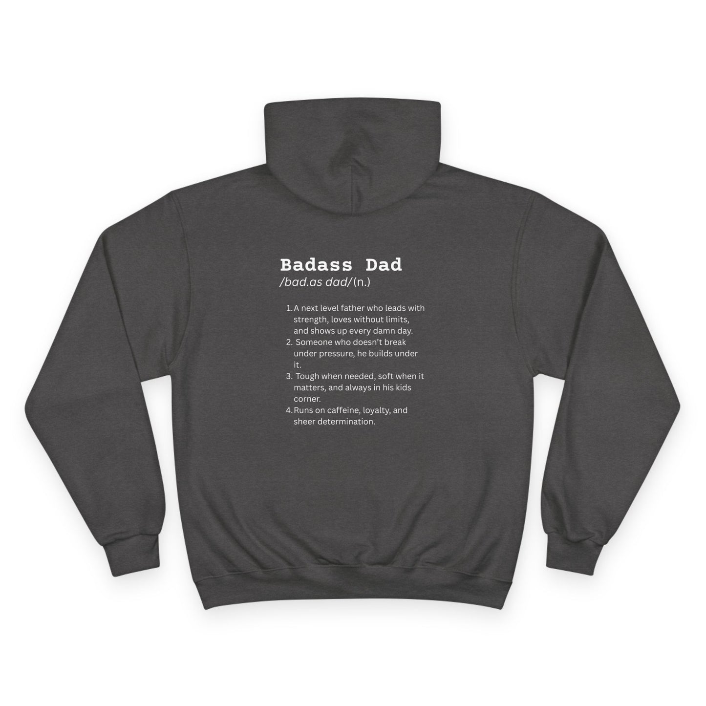Dad Hoodie- Champion