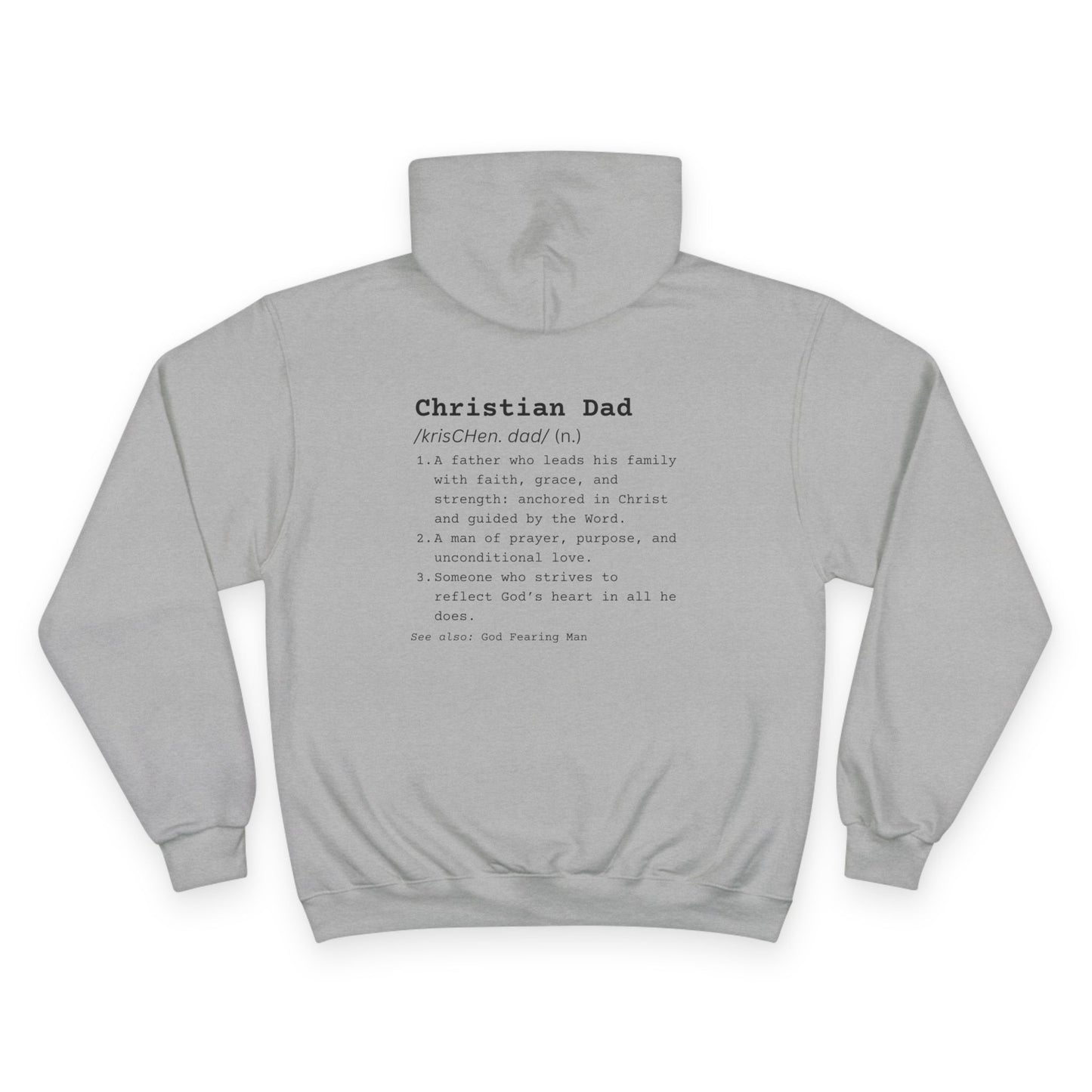 Christian Dad Hoodie - Champion