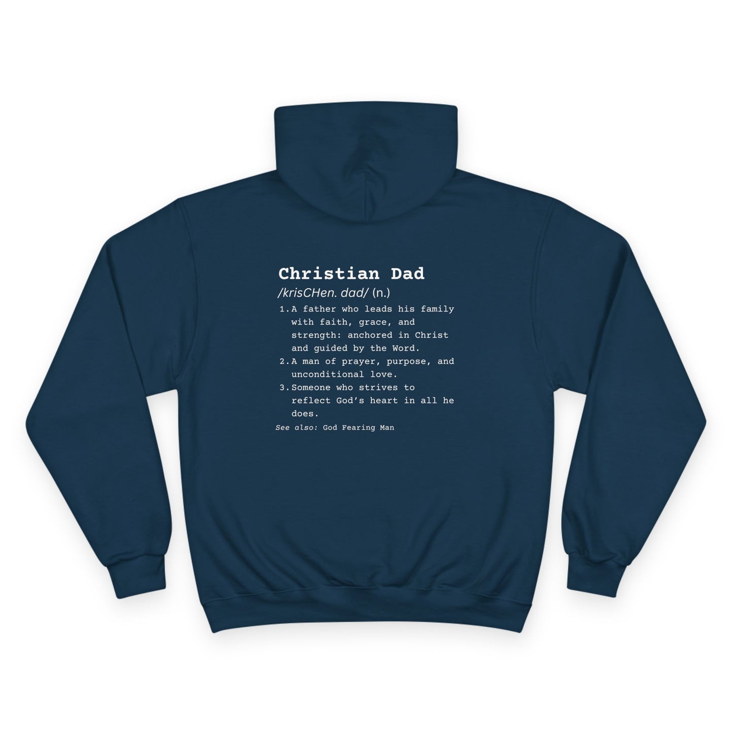 Christian Dad Hoodie - Champion