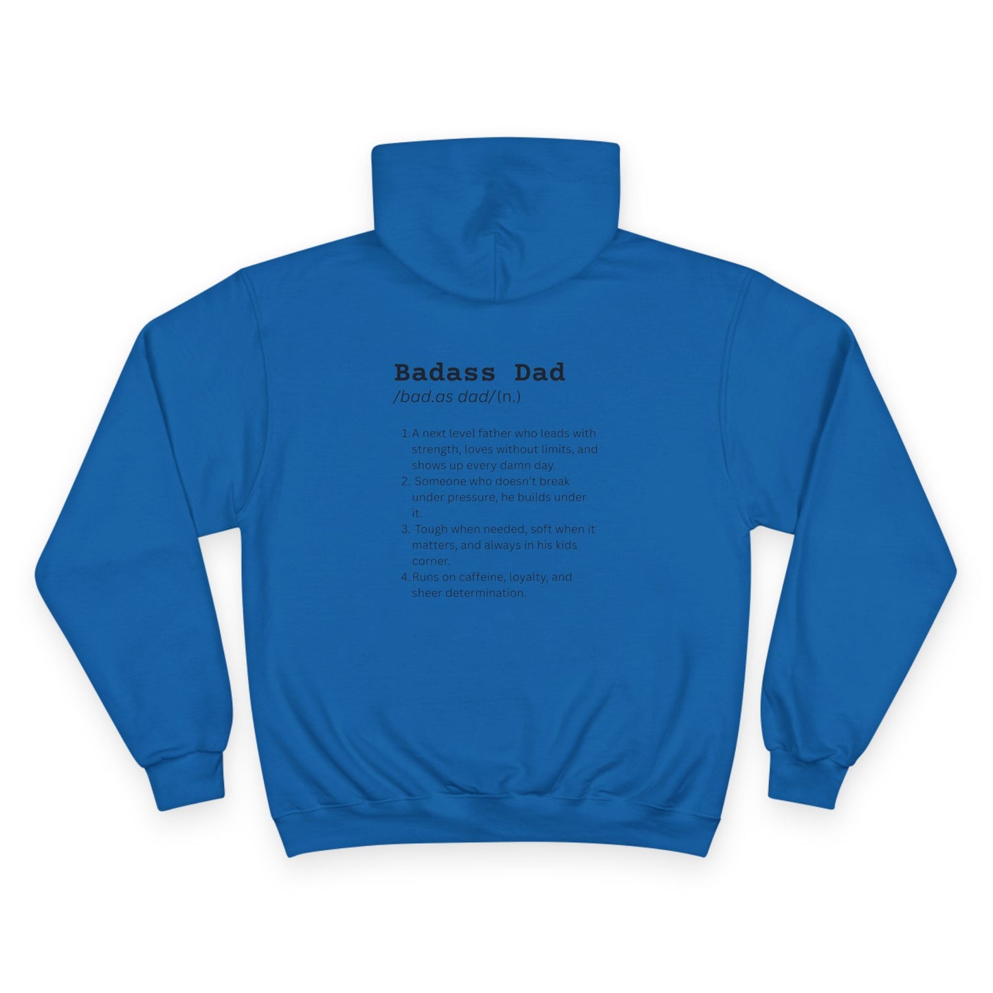 Dad Hoodie- Champion