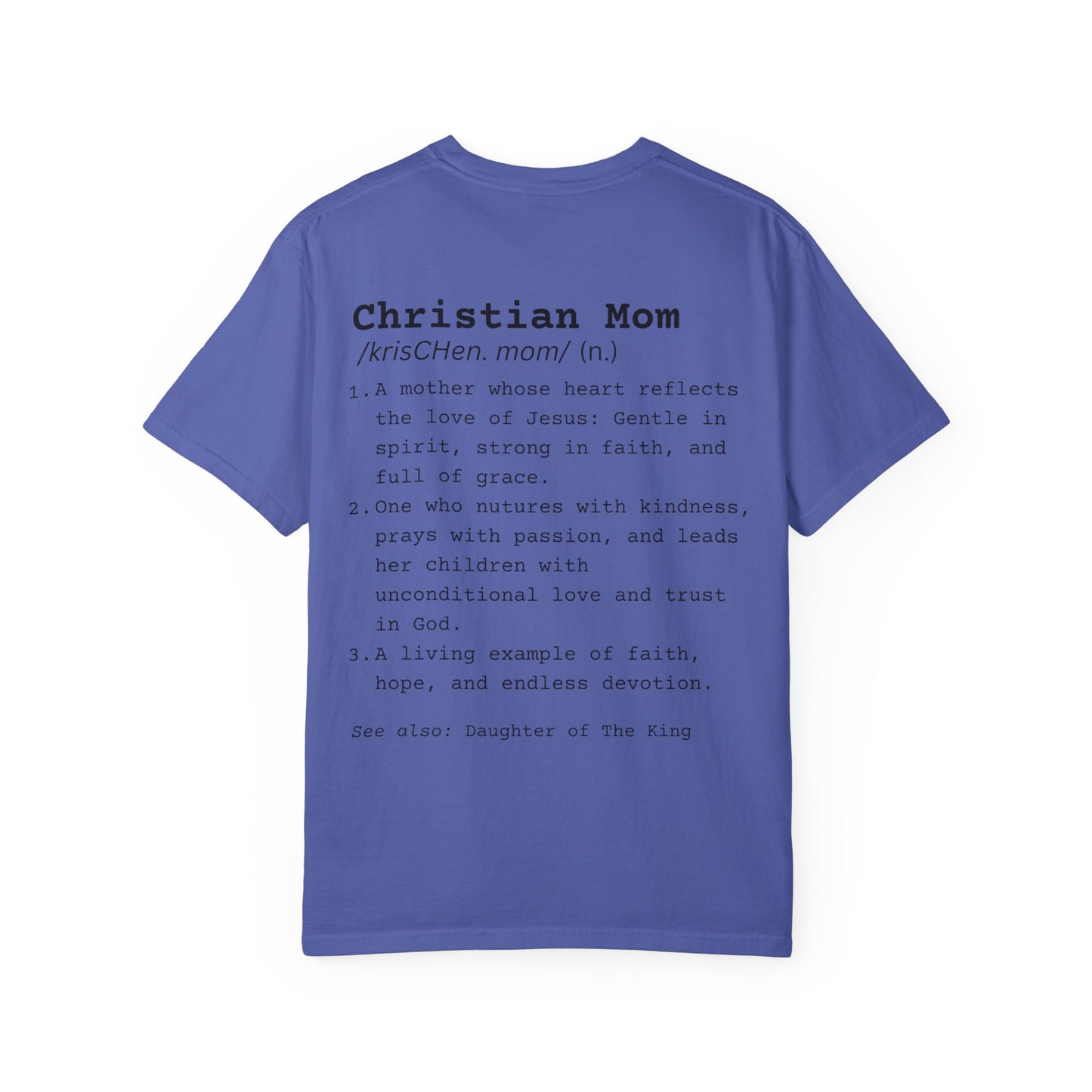 Christian Mom - Comfort Colors