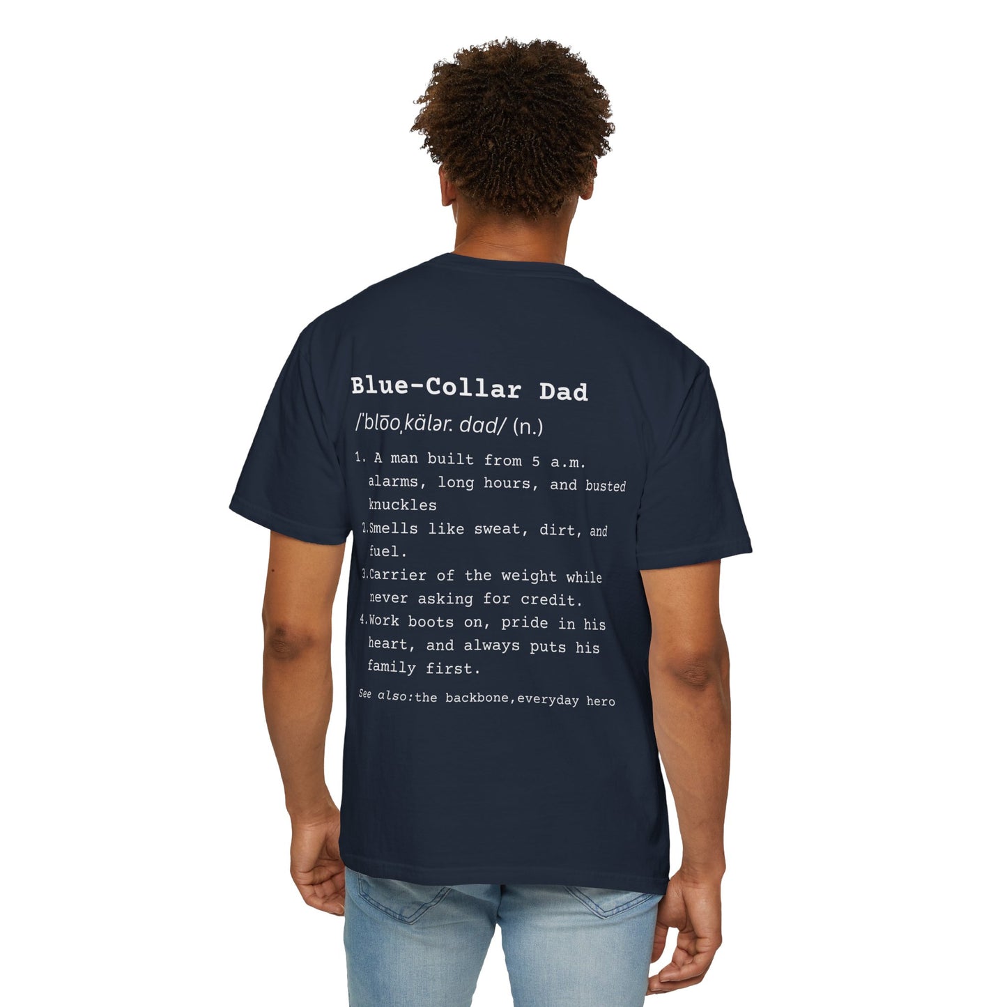 Blue Collar Dad - Comfort Colors