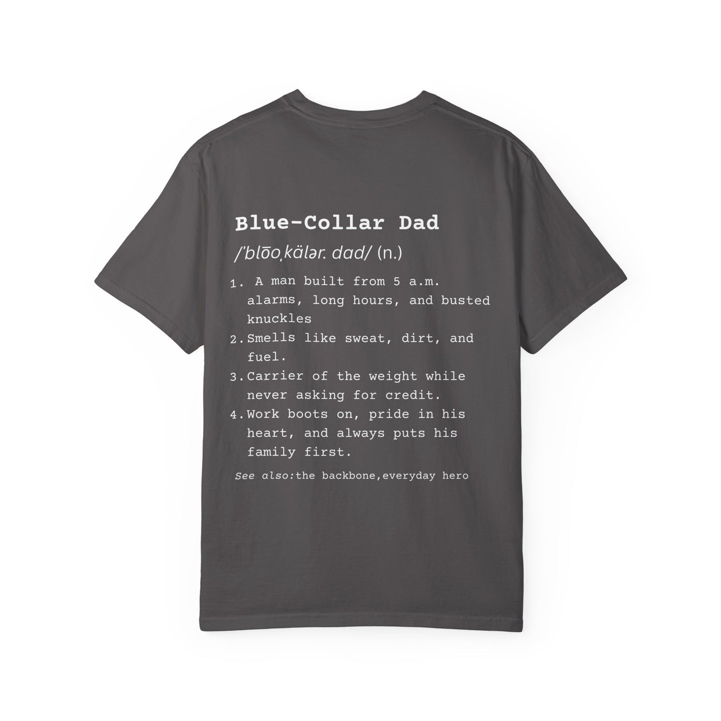 Blue Collar Dad - Comfort Colors