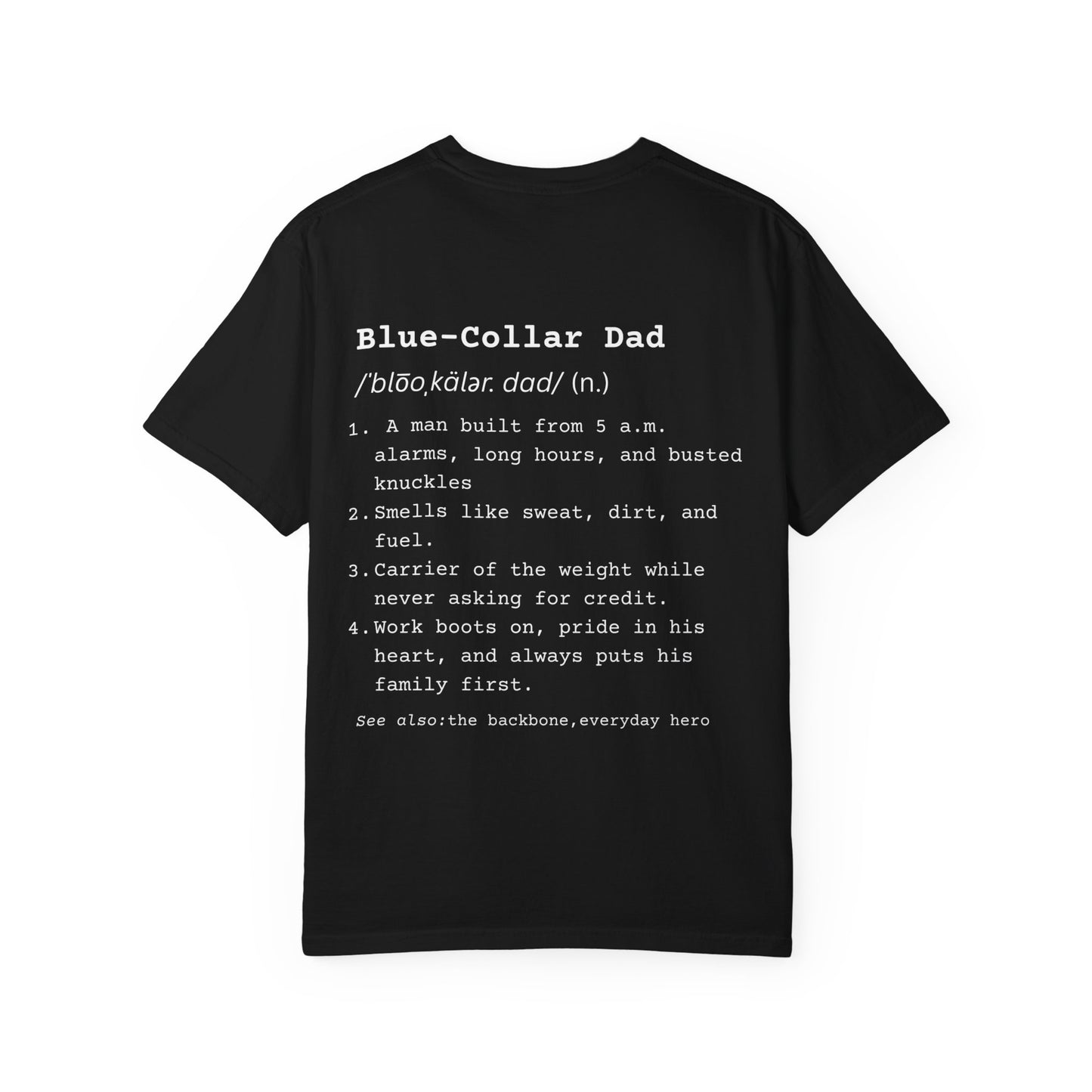 Blue Collar Dad - Comfort Colors