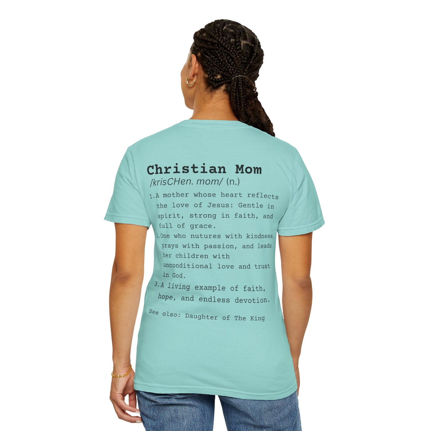 Christian Mom - Comfort Colors