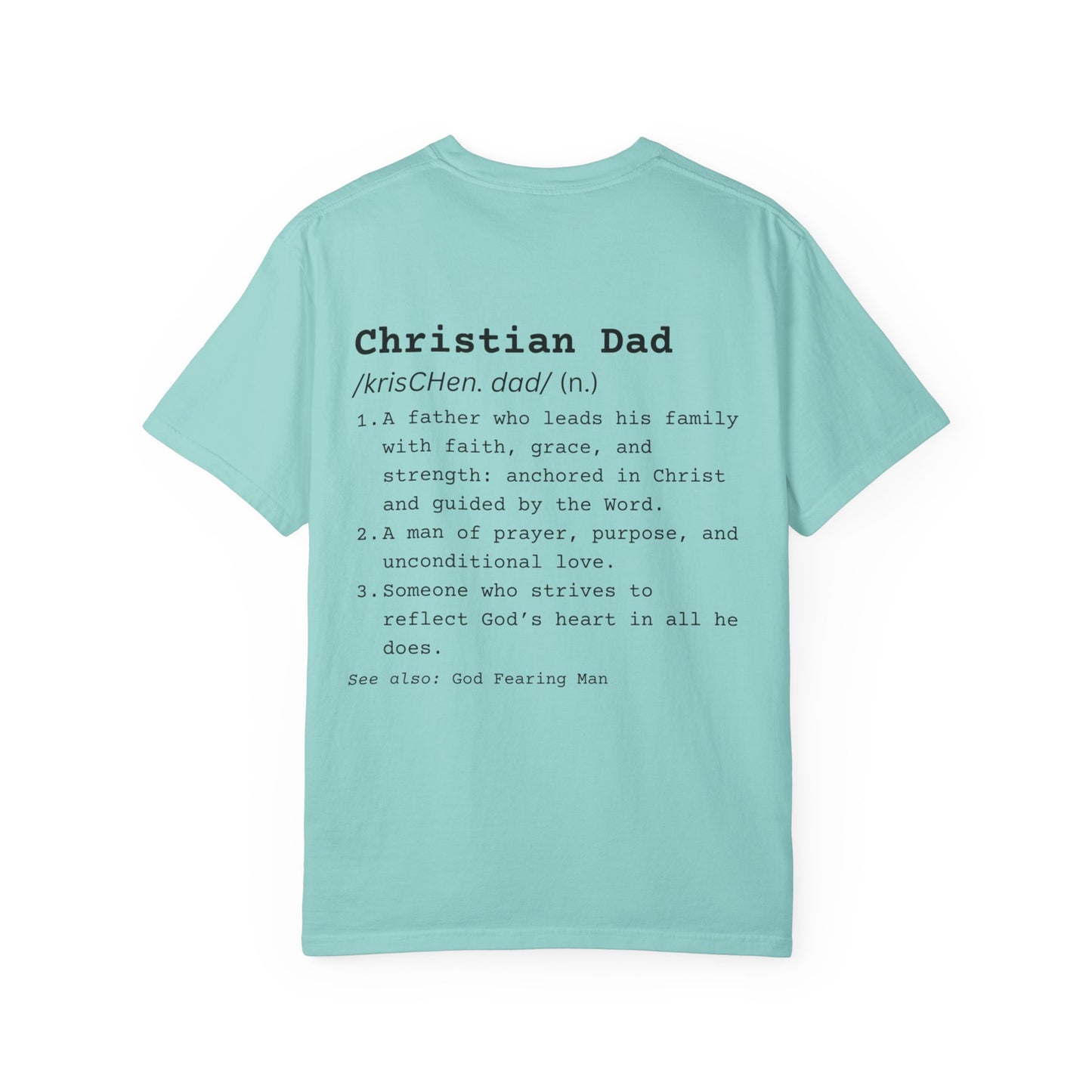 Christian Dad - Comfort Colors