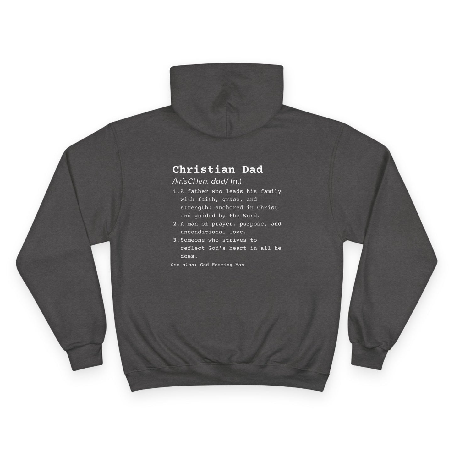 Christian Dad Hoodie - Champion