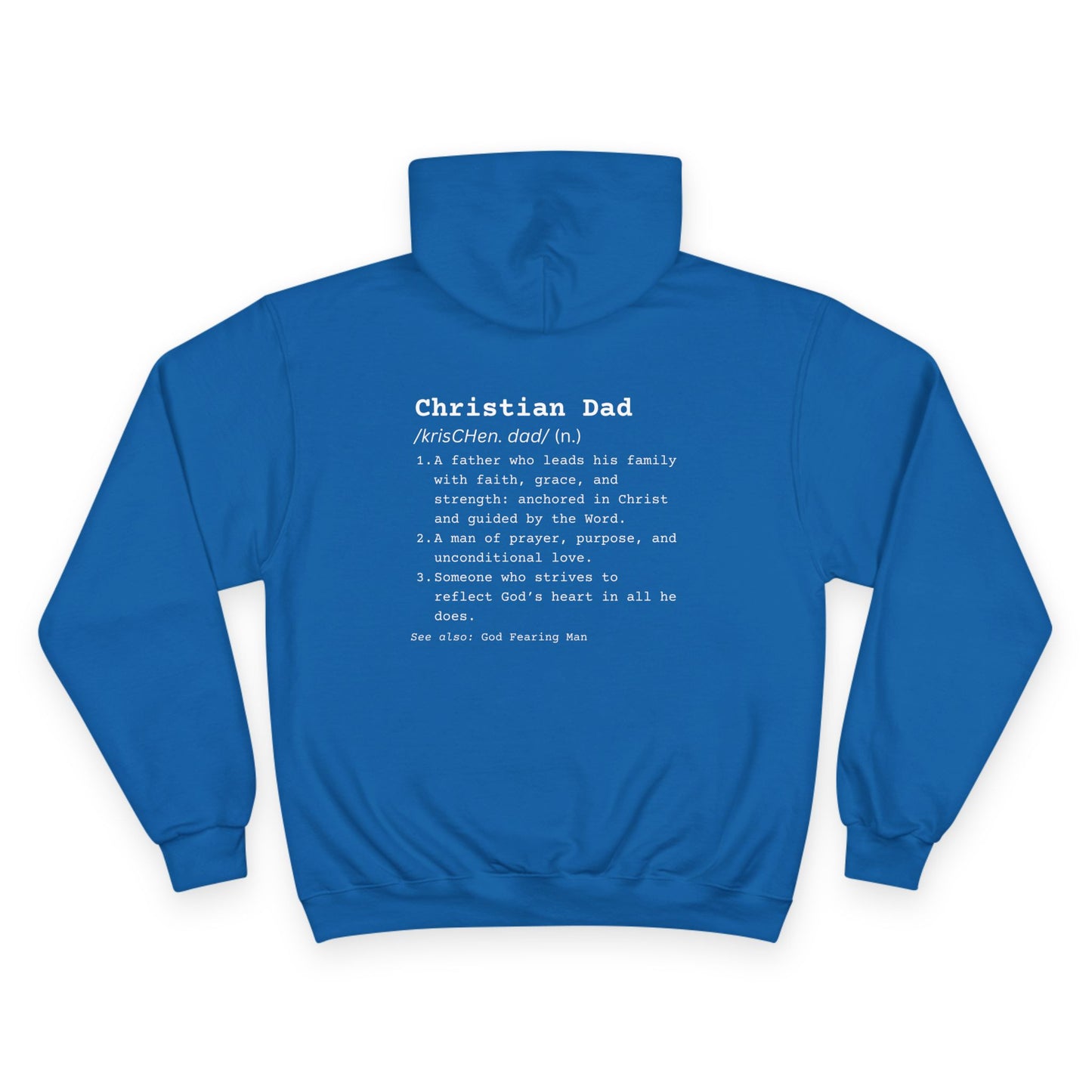 Christian Dad Hoodie - Champion