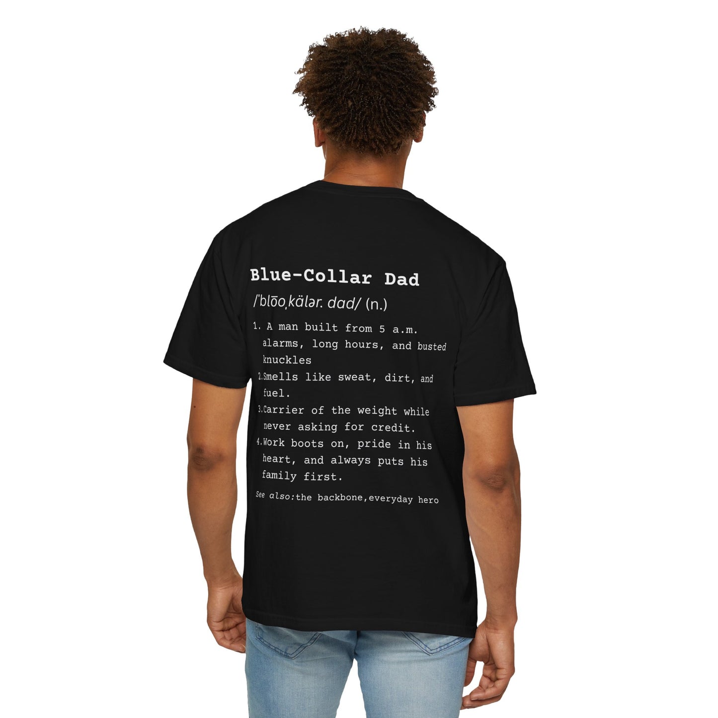 Blue Collar Dad - Comfort Colors