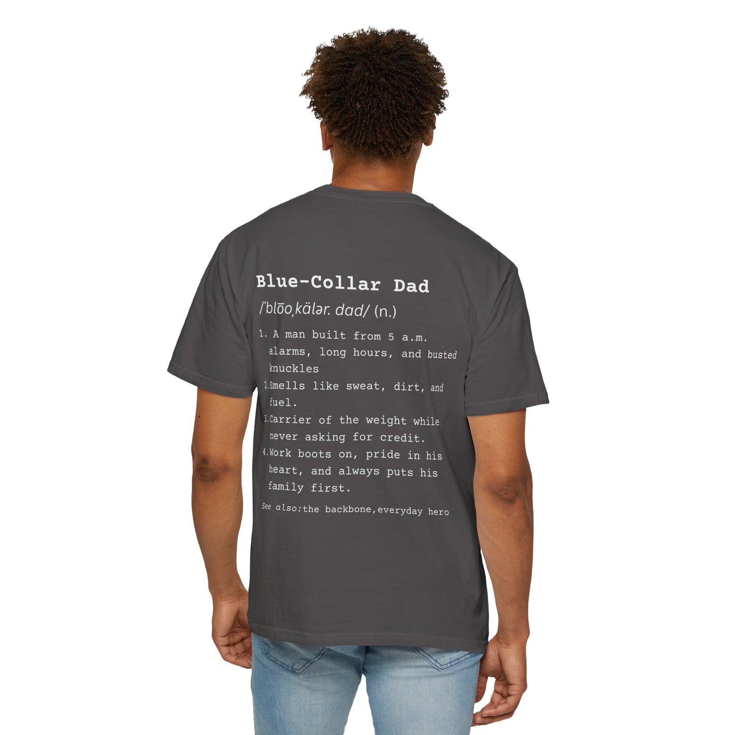 Blue Collar Dad - Comfort Colors