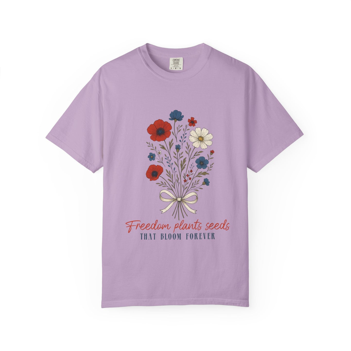 Plant Freedom - Comfort Colors