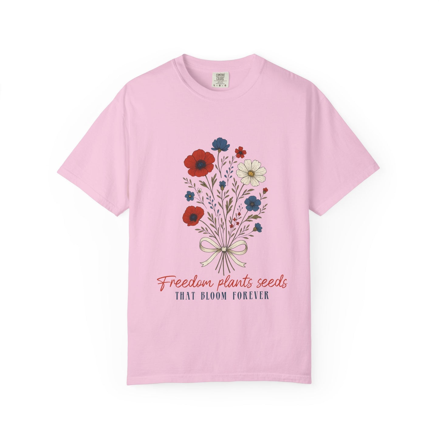 Plant Freedom - Comfort Colors