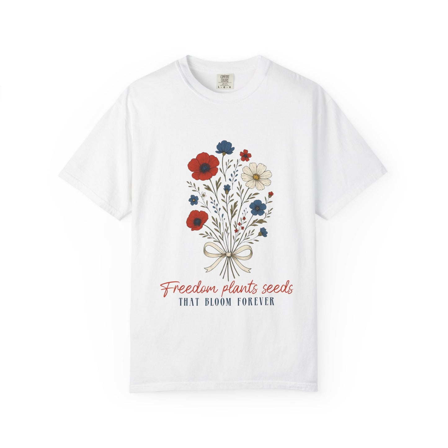Plant Freedom - Comfort Colors