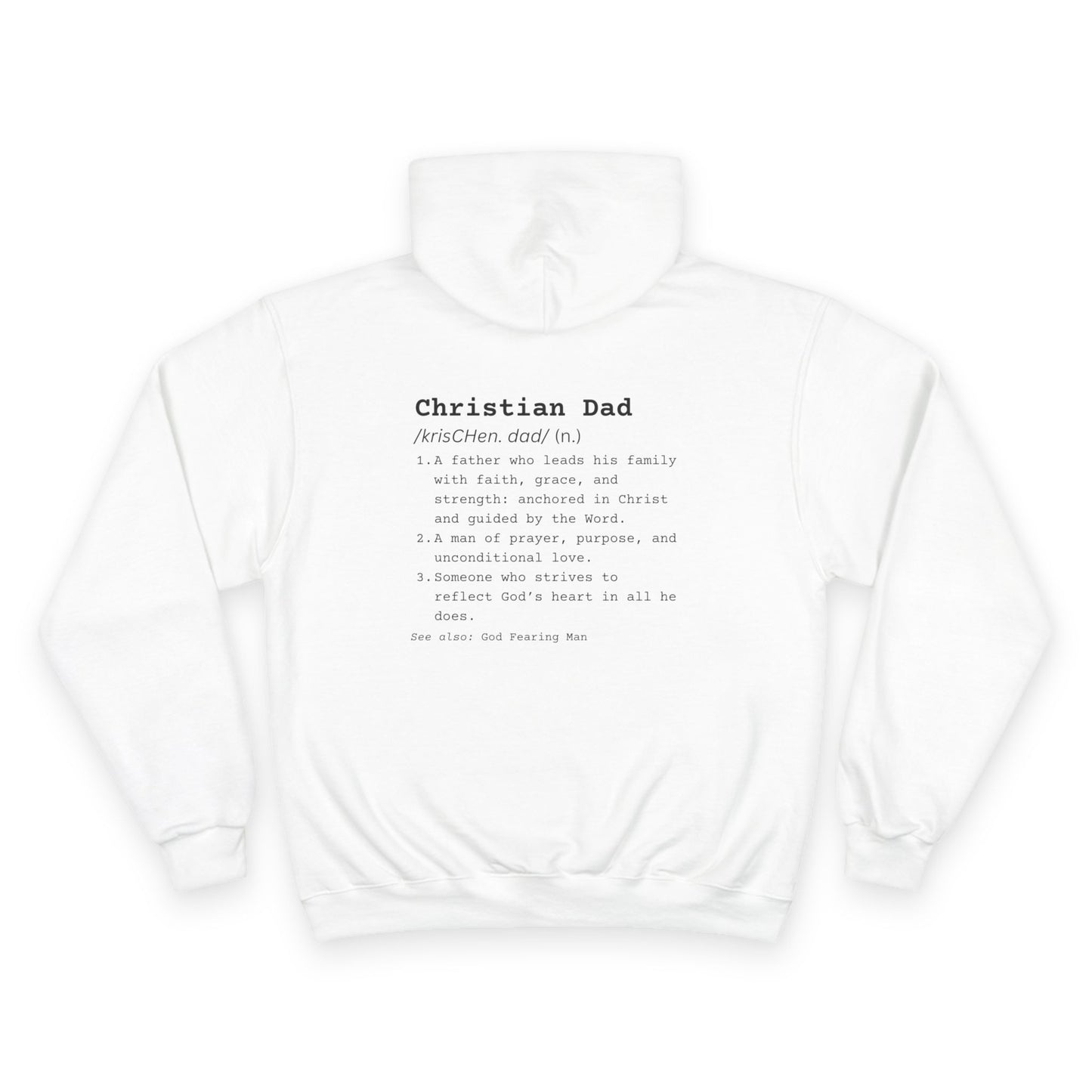 Christian Dad Hoodie - Champion